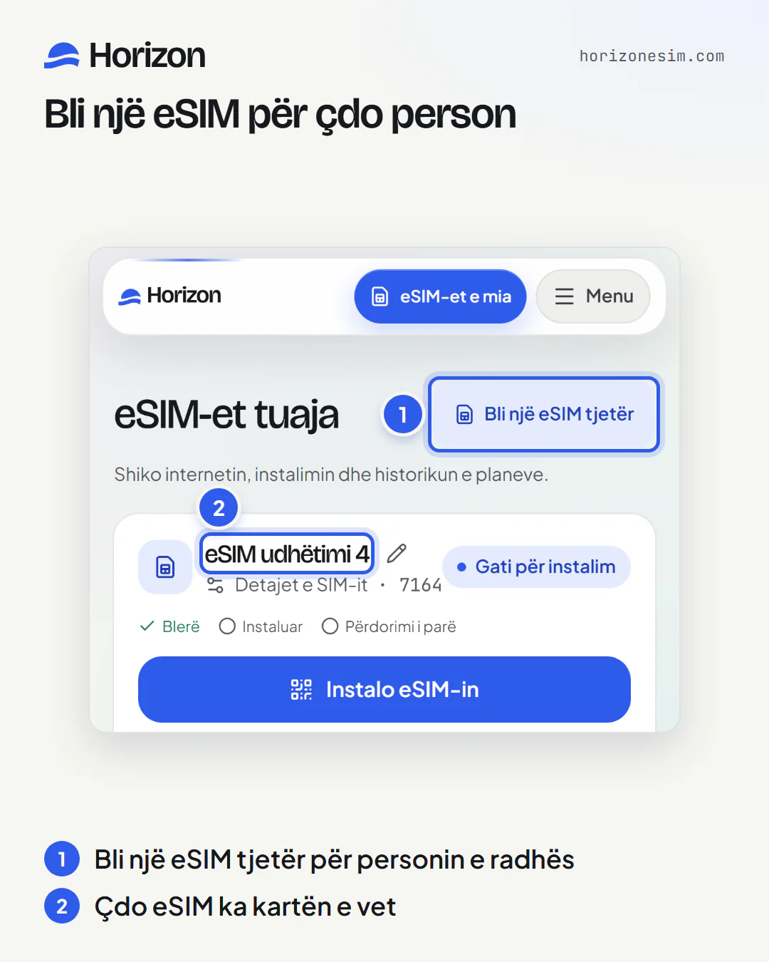 eSIM-et e mia në një telefon, me dy shënime të numëruara: 1, butoni Bli një eSIM tjetër lart; 2, karta e eSIM-it më të ri, eSIM udhëtimi 4, me statusin Gati për instalim.